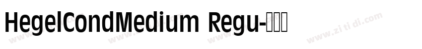 HegelCondMedium Regu字体转换